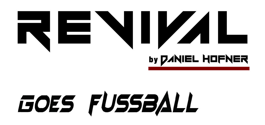 Revival Goes Fussball